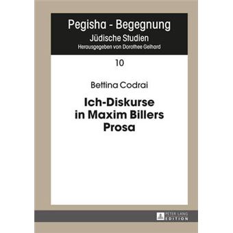 Ichdiskurse In Maxim Billers Prosa 10 Pegisha  Begegnung  Pegisha  Encounters - 1