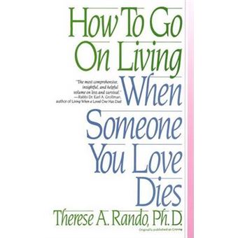 How To Go On Living - 1