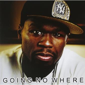 50Cent-goingnowhere - 1