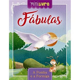 Fábulas. A Pomba E A Formiga - 1