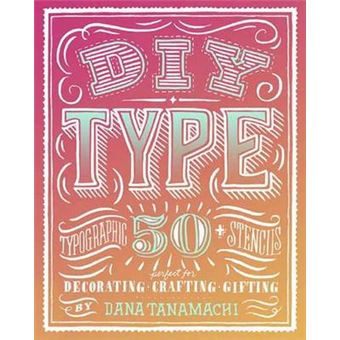 DIY Type - 50+ Typographic Stencils - Kit - 2014 - 1
