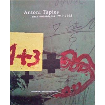 Antoni tàpies - uma antológica 1959-1995. - 1