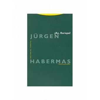 ¡Ay, Europa! : pequeños escritos políticos XI - 1