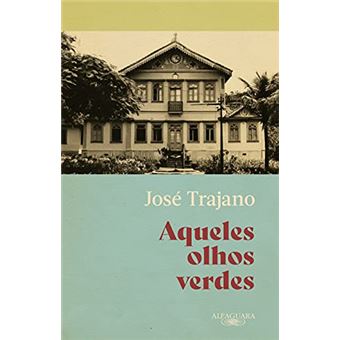 Aqueles Olhos Verdes - 1