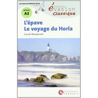 L'épave le voyage du Horla, niveau A2 - 1