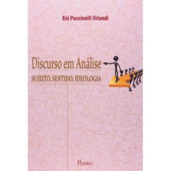 Discurso Em Análise. Sujeito, Sentido, Ideologia - 1