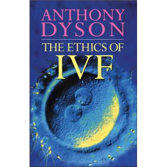 The Ethics of IVF - Paperback - 1994 - 1