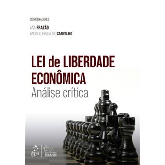 Lei De Liberdade Econômica - Análise Crítica - 1