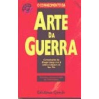 O Conhecimento Da Arte Da Guerra - 1