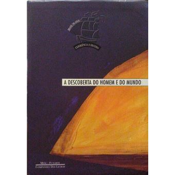 A descoberta do homem e do mundo. - 1