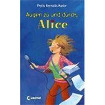 Augen Zu Und Durch, Alice - 1