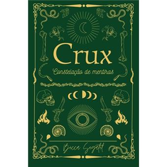 Crux Constelação De Mentiras - 1