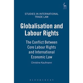 Globalization And Labour Rights - 1