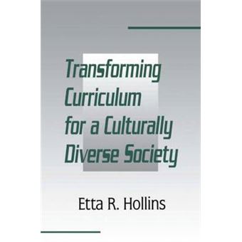 Transforming Curriculum for a Culturally Diverse Society - Paperback - 1996 - 1
