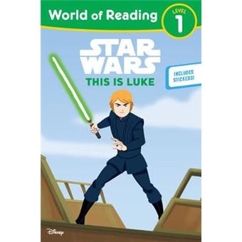 This Is Luke Star Wars World Of Reading, Level 1 - 1