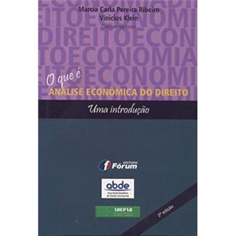 O Que É Análise Econômica do Direito. Uma Introdução - 1