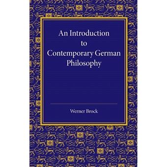 An Introduction to Contemporary German Philosophy - Paperback - 2014 - 1