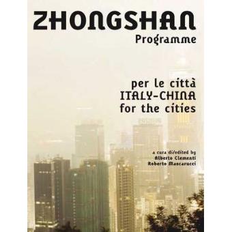 Zhongshan Programme Per Le Citta Italy-china For The Cities - 1