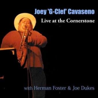 Live at the Cornerstone with Herman Foster & Joe - 1