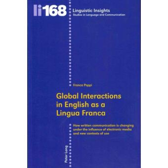 Global Interactions In English As A Lingua Franca - 1