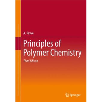 Principles of Polymer Chemistry - Hardback - 2012 - 1