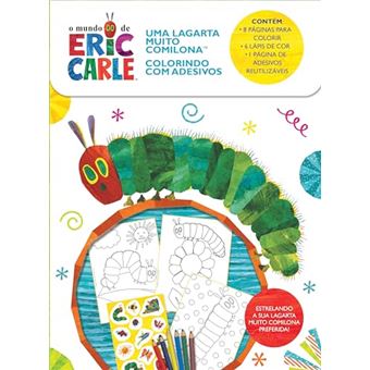Eric Carle, Uma Lagarta Muito Comilona - Colorindo Com Adesivos - 1