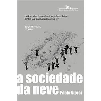 A Sociedade Da Neve Nova Edição - 1
