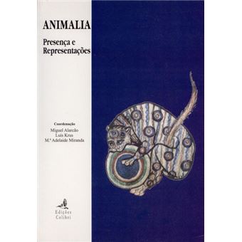 Animalia. presença e representações. - 1