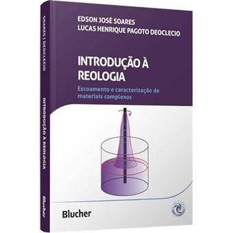 Introdução À Reologia Escoamento E Caracterização De Materiais Complexos - 1