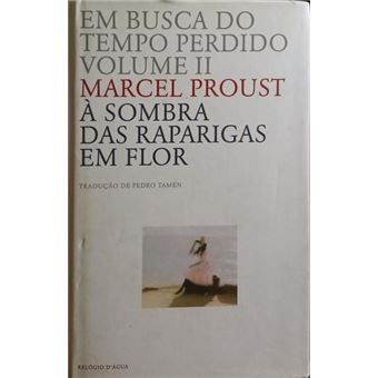 À sombra das raparigas em flor. - 1