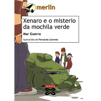 Xenaro E O Misterio Da Mochila Verde - 1