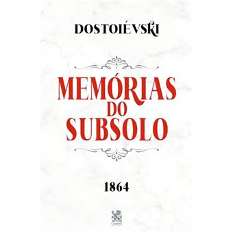 Memórias Do Subsolo - 1
