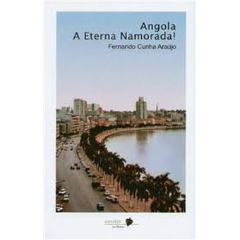 Angola - A Eterna Namorada! - 1