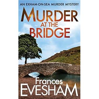 Murder At The Bridge - 1