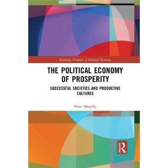 The Political Economy Of Prosperity - 1