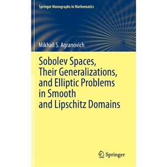 Sobolev Spaces, Their Generalizations and Elliptic Problems in Smooth and Lipschitz Domains - Hardback - 2015 - 1