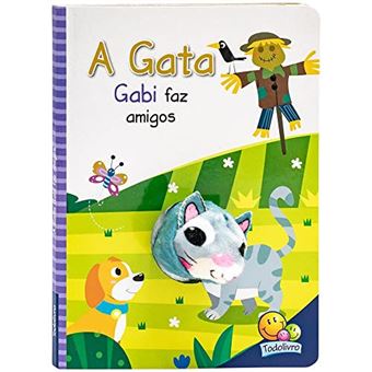 Dedinhos Fantoches: Gata Gabi Faz Amigos, A - 1