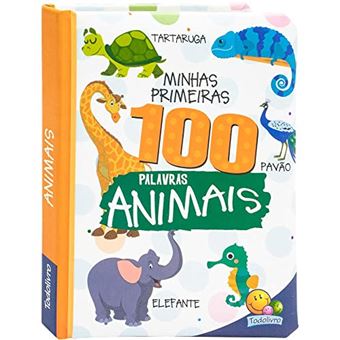 Minhas Primeiras 100 Palavras: Animais - 1