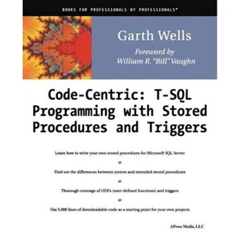 Code Centric - T-SQL Programming with Stored Procedures and Triggers - Mixed media product - 2001 - 1