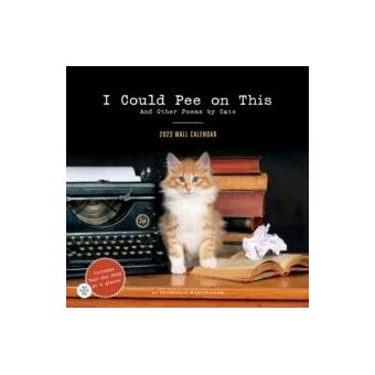 2023 Wall Calendar I Could Pee On This - 1