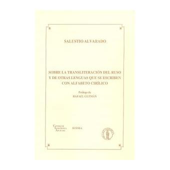 Sobre La Transliteracion Del Ruso Y De Otras Lenguas Que Se Escriben Con Alfabeto Cirilico - 1