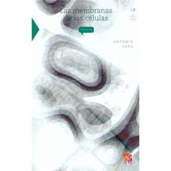 Las Membranas De Las Células - 1