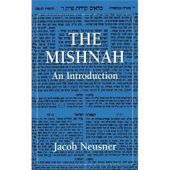 The Mishnah : An Introduction - 1