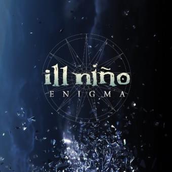 Ill Niño-Enigma - 1