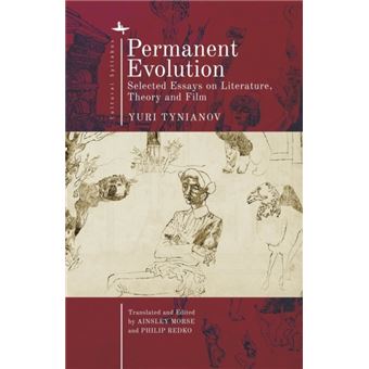 Permanent Evolution Selected Essays on Literature, Theory and Film Cultural Syllabus - 1