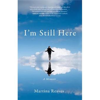 I'M Still Here A Memoir - 1