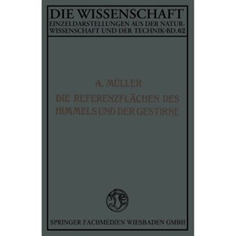 Die Referenzflachen Des Himmels Und Der Gestirne - Paperback / softback - 1918 - 1