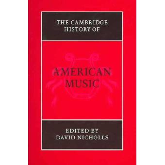The Cambridge History of American Music - Paperback - 2004 - 1