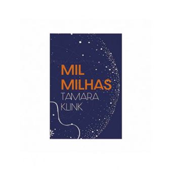 Mil milhas - de Tamara Klink - 1