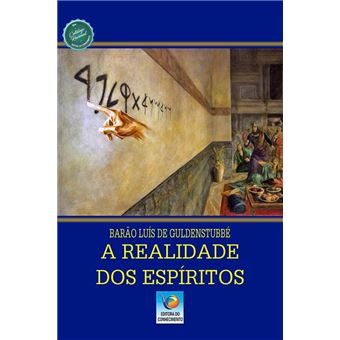 A Realidade dos Espíritos - 1